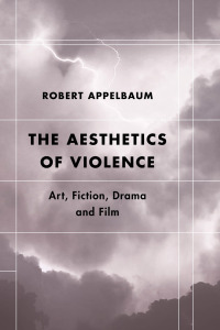 Omslagafbeelding: The Aesthetics of Violence 1st edition 9781786605030