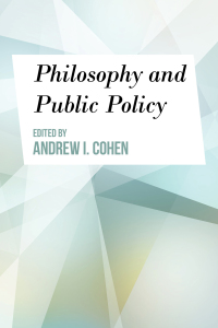 Cover image: Philosophy and Public Policy 1st edition 9781786605245