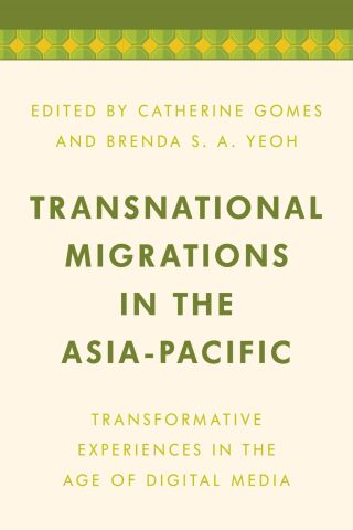 Imagen de portada: Transnational Migrations in the Asia-Pacific 1st edition 9781786616432