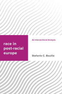 Imagen de portada: Race in Post-racial Europe 1st edition 9781786605580