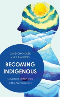 Omslagafbeelding: Becoming Indigenous 1st edition 9781786605726