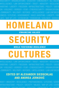 Cover image: Homeland Security Cultures 1st edition 9781786605924