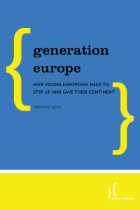 Cover image: Generation Europe 1st edition 9781786607928