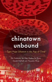 Cover image: Chinatown Unbound 1st edition 9781786608987