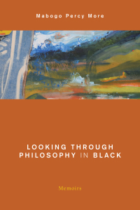 Cover image: Looking Through Philosophy in Black 1st edition 9781786609380