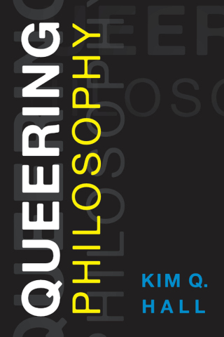 Imagen de portada: Queering Philosophy 1st edition 9781786609427