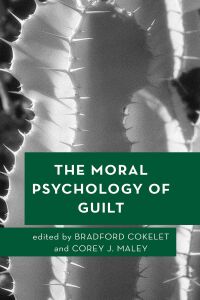 Cover image: The Moral Psychology of Guilt 1st edition 9781786609656