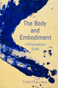 Cover image: The Body and Embodiment 9781786609748