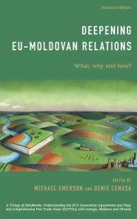 Cover image: Deepening EU-Moldovan Relations 2nd edition 9781786610348