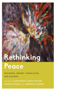 Imagen de portada: Rethinking Peace 1st edition 9781786610379