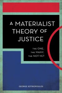 Cover image: A Materialist Theory of Justice 1st edition 9781538158777