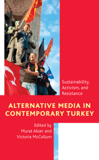 Cover image: Alternative Media in Contemporary Turkey 1st edition 9781786610638