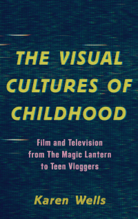 Omslagafbeelding: The Visual Cultures of Childhood 9781786611031
