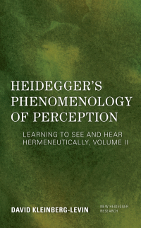 Cover image: Heidegger's Phenomenology of Perception 9781786612144