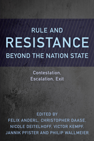 Cover image: Rule and Resistance Beyond the Nation State 1st edition 9781786612656