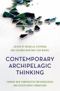 Cover image: Contemporary Archipelagic Thinking 9781786612762