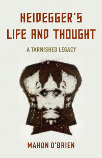 Titelbild: Heidegger's Life and Thought 1st edition 9781786613820