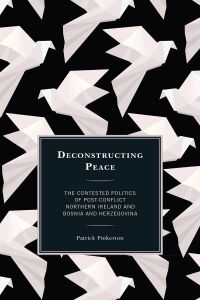 Cover image: Deconstructing Peace 9781786614070