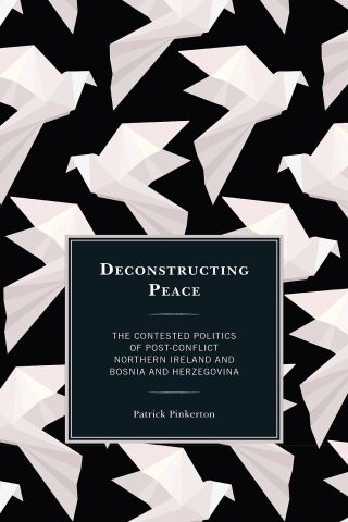 Imagen de portada: Deconstructing Peace 1st edition 9781786614070