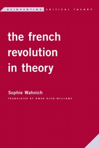 Cover image: The French Revolution in Theory 9781786616173
