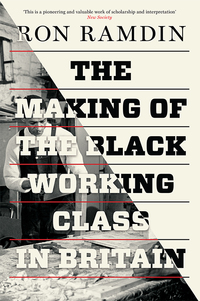 Omslagafbeelding: The Making of the Black Working Class in Britain 9781786630650