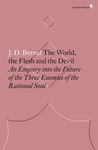 Imagen de portada: The World, the Flesh and the Devil 9781786630926