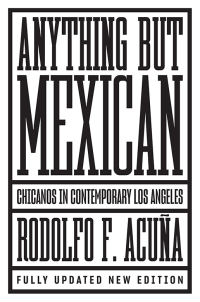 Cover image: Anything But Mexican 9781786633798