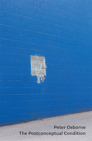 Cover image: The Postconceptual Condition 9781786634207