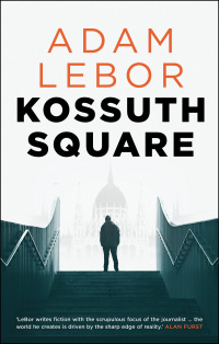 Cover image: Kossuth Square 1st edition 9781786692740