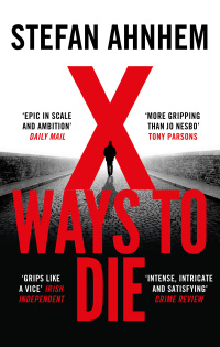 Cover image: X Ways to Die 1st edition 9781786694669