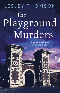 表紙画像: The Playground Murders 1st edition 9781786697264