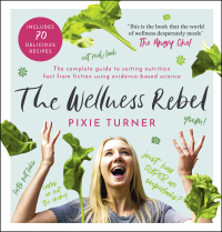 Cover image: The Wellness Rebel 1st edition 9781786697615