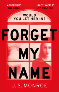 Cover image: Forget My Name 1st edition 9781786698063