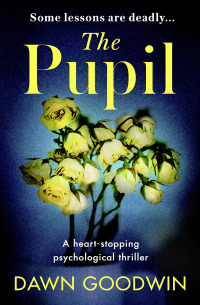 Titelbild: The Pupil 1st edition