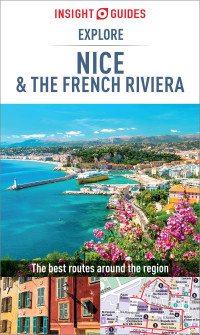 Omslagafbeelding: Insight Guides Explore Nice & French Riviera (Travel Guide) 9781786717528