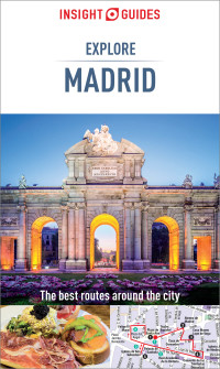 Imagen de portada: Insight Guides Explore Madrid (Travel Guide) 9781786716330