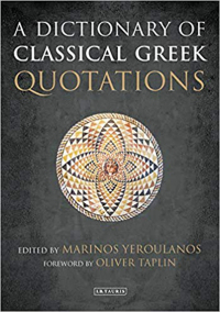 Omslagafbeelding: A Dictionary of Classical Greek Quotations 1st edition 9781784534929