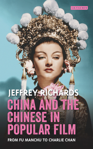 Cover image: China and the Chinese in Popular Film 1st edition 9781350212138