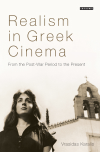 Omslagafbeelding: Realism in Greek Cinema 1st edition 9781350242845