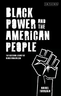 表紙画像: Black Power and the American People 1st edition 9781780763941