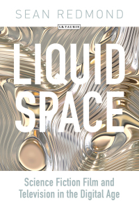 Omslagafbeelding: Liquid Space 1st edition 9781780761862