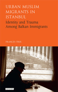 Titelbild: Urban Muslim Migrants in Istanbul 1st edition 9781784536091