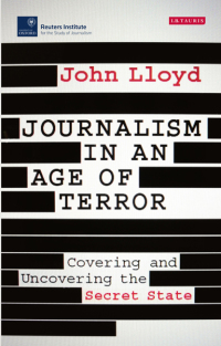 Imagen de portada: Journalism in an Age of Terror 1st edition 9781784537081