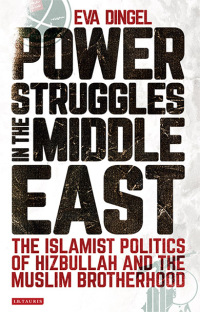 Cover image: Power Struggles in the Middle East 1st edition 9781784534332