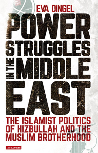 Imagen de portada: Power Struggles in the Middle East 1st edition 9781784534332