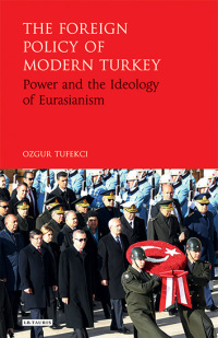 Cover image: The Foreign Policy of Modern Turkey 1st edition 9781784537425