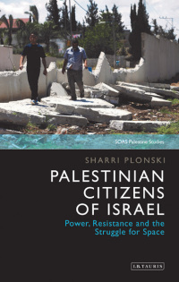 Cover image: Palestinian Citizens of Israel 1st edition 9781784536565