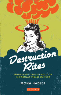 صورة الغلاف: Destruction Rites 1st edition 9781784533403