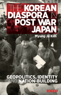Cover image: The Korean Diaspora in Post War Japan 1st edition 9781784537678