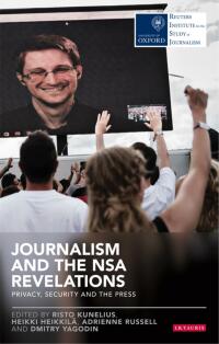 صورة الغلاف: Journalism and the Nsa Revelations 1st edition 9781784536756